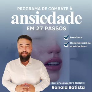 Imagem de capa para o Curso online PROGRAMA DE COMBATE À ANSIEDADE EM 27 PASSOS