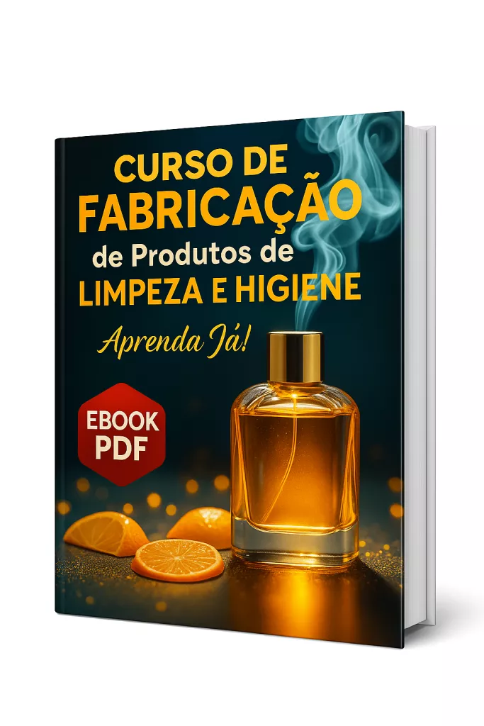 Fábrica em Casa Guia Completo de Fabricação de Cósmeticos Saneantes e Perfume Higiene Pessoal
