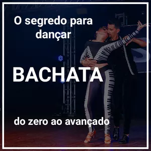 Imagem de capa para o Curso online Domine a Arte da Bachata: Estruture sua Aulas e Ensine com Confiança aos Seus Alunos!
