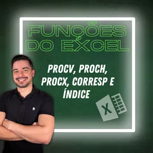 Imagem de capa para o Curso online Funções do Excel: PROCV, PROCH, PROCX, CORRESP E ÍNDICE 