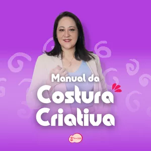 Imagem de capa para o Curso online Manual da Costura Criativa - Marcia Satiko