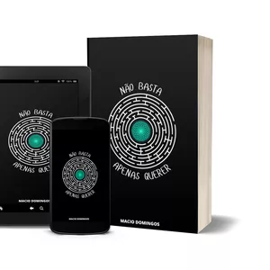 Imagem de capa para o Ebook NÃO BASTA APENAS QUERER