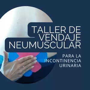 Imagen de portada para Curso online Vendaje Neuromuscular para Incontinencia Urinaria y Vejiga Hiperactiva