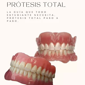 Imagen de portada para Ebook La Guía que Todo Estudiante Necesita, prótesis total paso a paso.