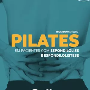 Imagem de capa para o Curso online Pilates em pacientes com Espondilólise e espondilolistese | Ricardo Matiello