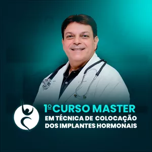 Imagem de capa para o Curso online 1° Curso Master em Técnica de colocação dos Implantes Hormonais