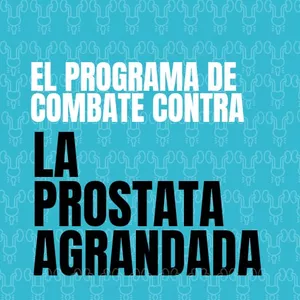 Imagen de portada para Ebook Protocolo para acabar con la próstata agrandada