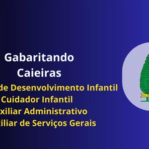 Imagem do curso Gabaritando Caieiras - Auxiliar Administrativo | Auxiliar de Desenvolvimento Infantil | Cuidador Infantil | Auxiliar de Serviços Gerais