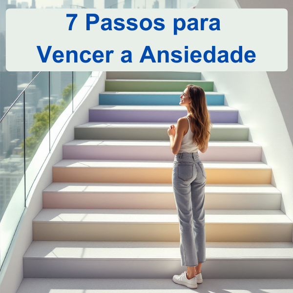 Imagem do curso 7 Passos para Vencer a Ansiedade﻿﻿﻿﻿﻿﻿
