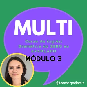 Imagem do curso MULTI Curso de Gramática Essencial de Inglês - Módulo 3: Avançado
