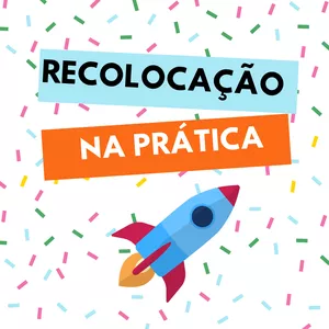 Imagem de Recolocação na Prática criado por Áurea Santos na hotmart