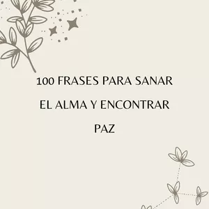 Imagen de portada para Ebook 100 frases para sanar el alma y encontrar paz