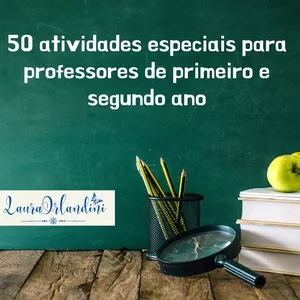 Imagem de capa para o Ebook Atividades atualizadas para Professores Alfabetizadores, professores de reforço e professores de primeiro e Segundo anos do fundamental 1.