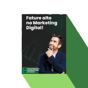 Imagem de capa para o Ebook Fature alto no Marketing Digital!
