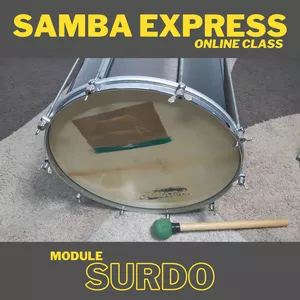 Cover image for Online course Samba Express  - Module Surdo