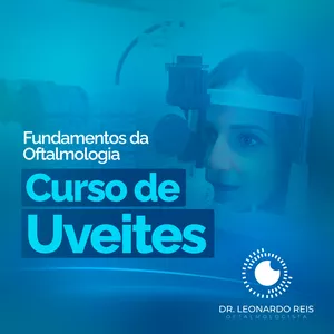 Imagem do curso Curso de Uveites - Fundamentos da Oftalmologia