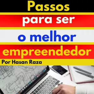 Imagem de capa para o Ebook Passos para ser o melhor empreendedor