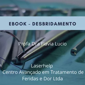 Imagem de capa para o Ebook Ebook desbridamento de feridas 