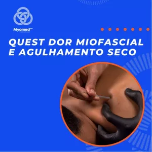 Imagem de capa para o Curso online Quest Dor Miofascial e Agulhamento Seco