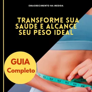 Imagem de capa para o Ebook Guia Completo do Emagrecimento na Medida