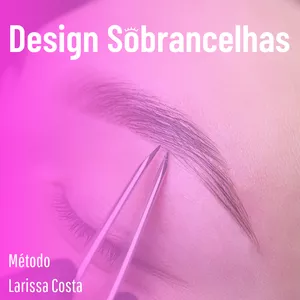 Imagem de capa para o Curso online Mestre em Sobrancelhas - Larissa Costa