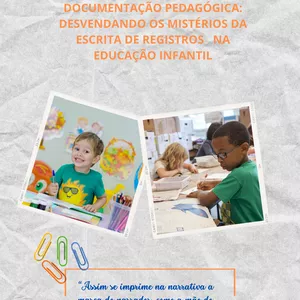Imagem de capa para o Curso online Documentação pedagógica: desvendando os mistérios da escrita de registros  na educação infantil