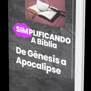 Imagem do curso SIMPLIFICANDO A  BIBLIA  DE GÊNESIS A APOCALIPSE