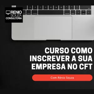 Imagem de capa para o Curso online Como Inscrever a Sua Empresa no CFT