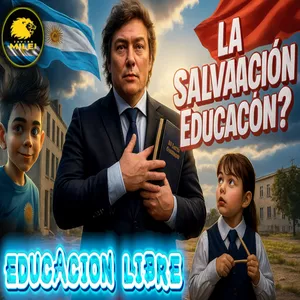 Imagen de portada para Curso online 🇦🇷 ¿Puede la EDUCACIÓN LIBRE cambiar Argentina? | La canción más EMOTIVA sobre el plan de Milei 🧠🎤