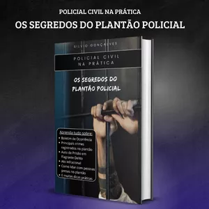 Imagem de Policial Civil na prática - Os segredos do Plantão Policial criado por Silvio Luis de Almeida Gonçalves na hotmart