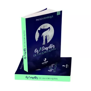 Imagem de capa para o Ebook Os 7 conselhos de um Lobo Alpha