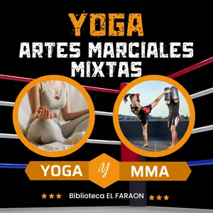Imagen de portada para Ebook Yoga en las Artes Marciales Mixtas "el poder de la respiración y la Flexibilidad" 