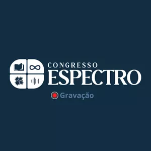 Imagem de capa para o Curso online Congresso Espectro 2024 - Gravação