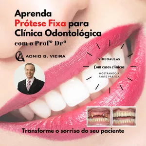 Imagem do curso Curso de Prótese Fixa para a Clínica Odontológica
