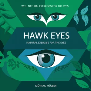 Cover image for Ebook Hawk Eyes | Natural Exercise for the Eyes (5)