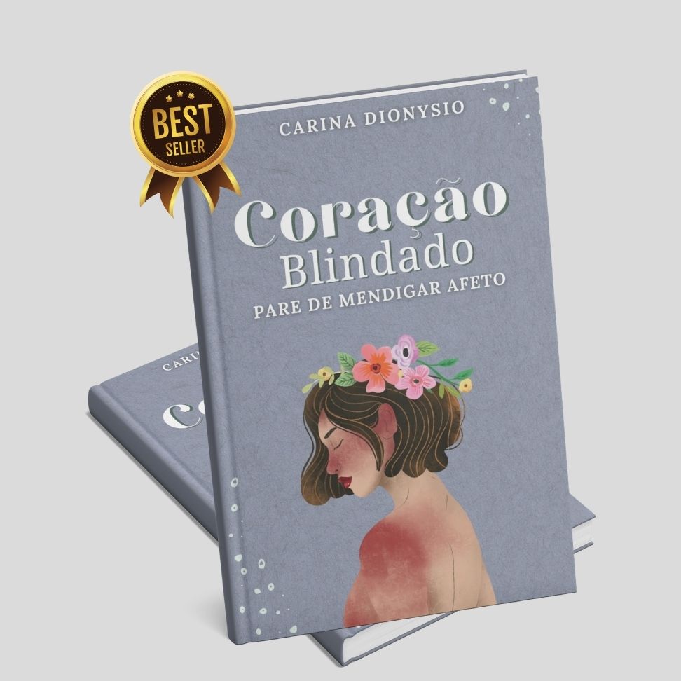 Coração Blindado: Pare de Mendigar Afeto – Vale a Pena? Descubra Agora. CUPOM DE DESCONTO