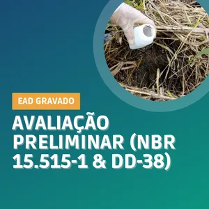 Imagem de capa para o Curso online Avaliação Preliminar (NBR 15.515-1 & DD-38)