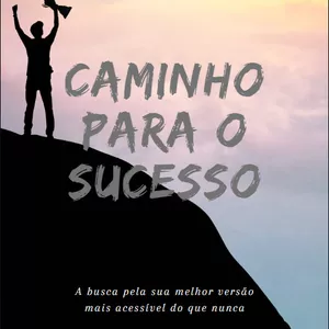 Imagem de capa para o Ebook Caminho para o Sucesso