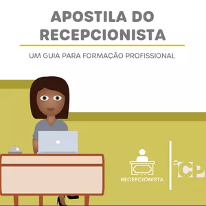 Imagem de capa para o Ebook Apostila do Recepcionista: Um guia para Formação Profissional
