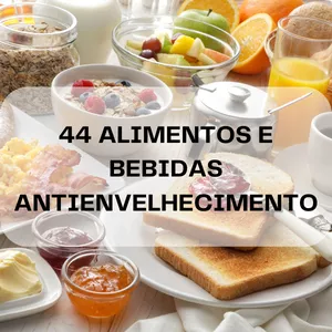 Imagem do curso 44 ALIMENTOS E BEBIDAS ANTIENVELHECIMENTO