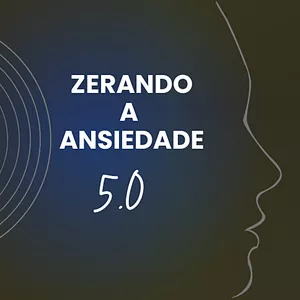 Imagem do curso Zerando a Ansiedade 7.0