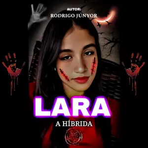 Imagem de capa para o Ebook LARA - A HÍBRIDA 
