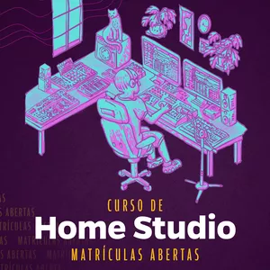Imagem de capa para o Curso online Curso de Home Studio