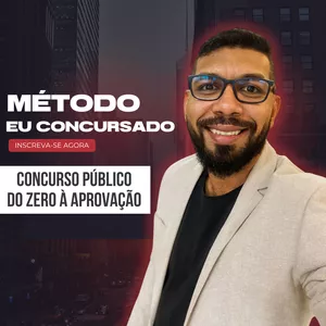 Imagem de capa para o Curso online Método Eu Concursado - Do Zero à aprovação em Concursos Públicos