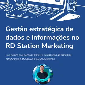 Imagem de capa para o Ebook Gestão estratégica de dados e informações no RD Station Marketing