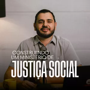 Imagem de capa para o Curso online Construindo um Ministério de Justiça na Igreja