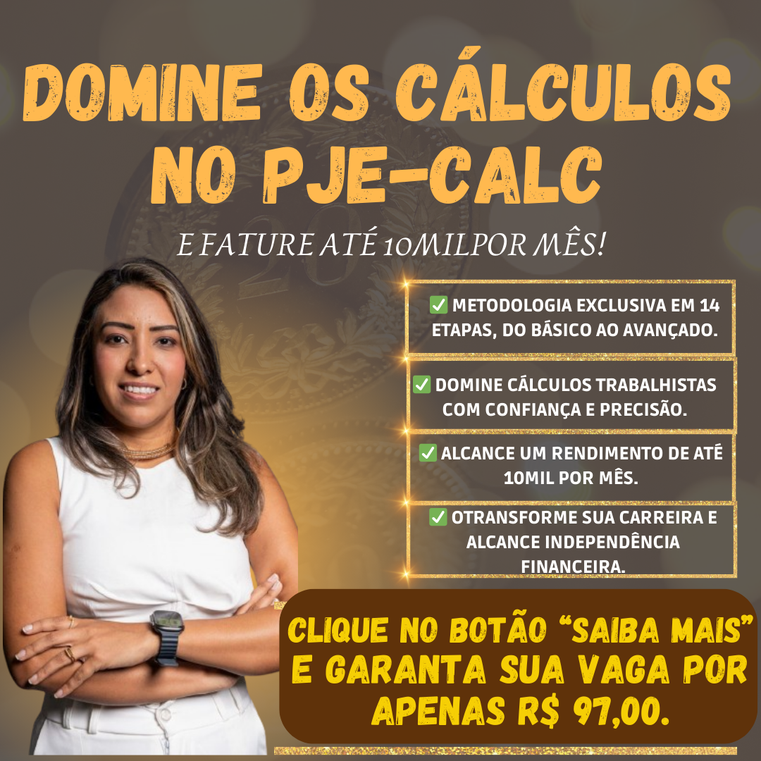 Imagem do curso Domine Cálculos no PJe-Calc e Fature até 10mil por mês