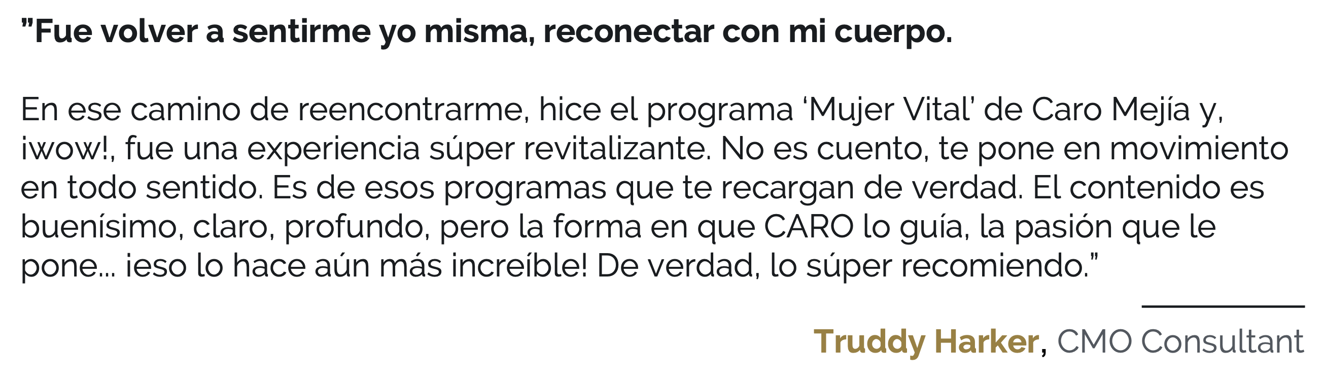 Testimonio Truddy Harker, CMO Consultant - participante del programa Mujer Vital