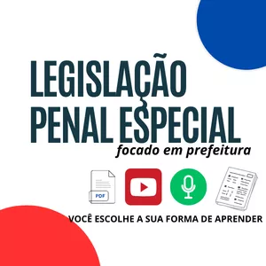 Imagem de Legislação Penal Especial - FocadoemPrefeitura criado por Prof. Carlos Eduardo na hotmart