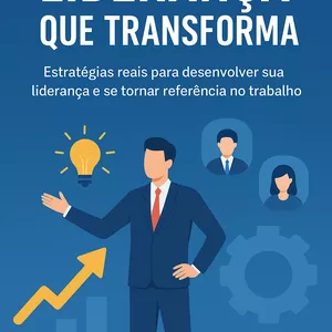 Imagem de capa para o Ebook LIDERANÇA QUE TRANSFORMA